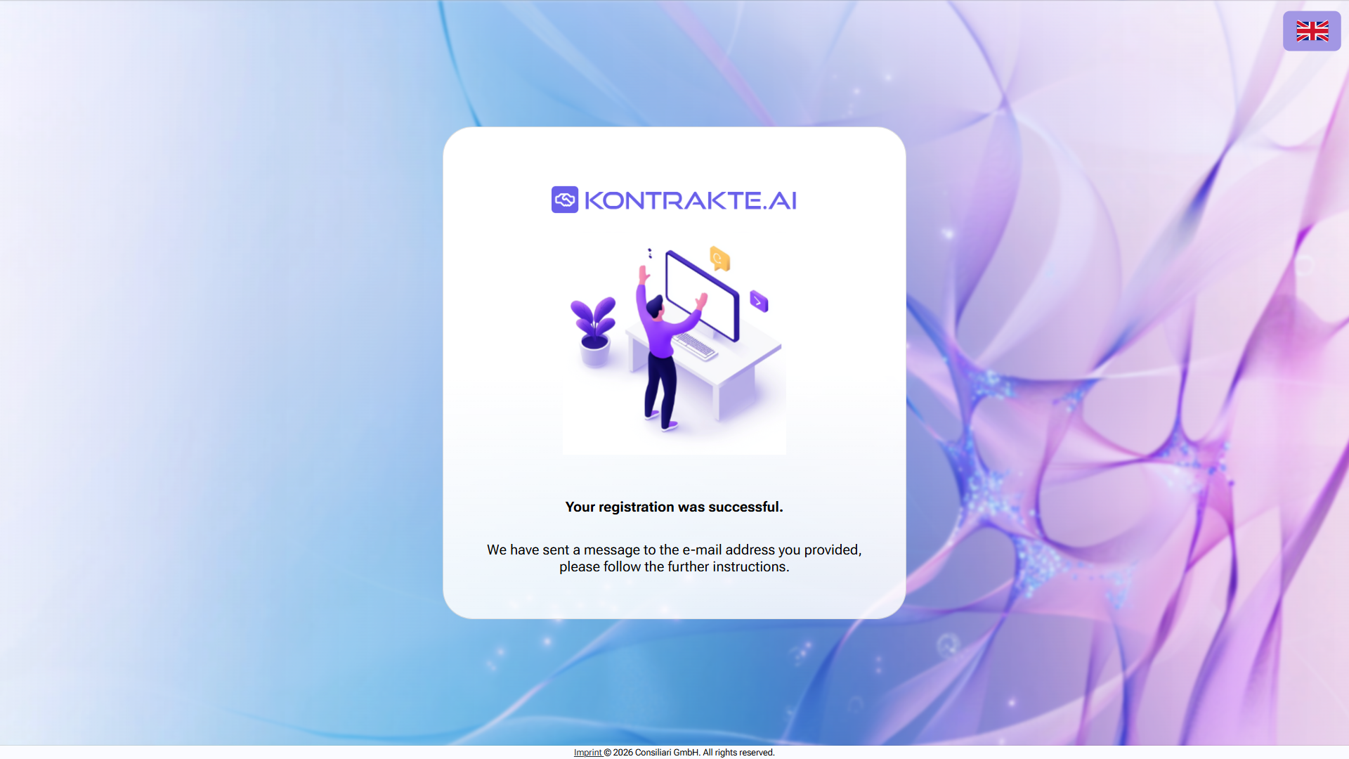 Confirmation screen after a successful registration. Stating that the registration was successful and that an e-mail with further instructions has been sent to the address provided in the form.